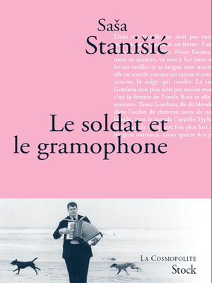 cover image of Le soldat et le gramophone